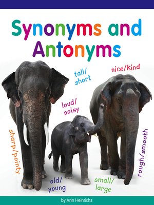 cover image of Synonyms and Antonyms
